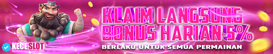 BONUS HARIAN 5%